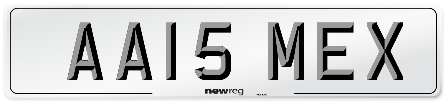 AA15 MEX Number Plate from New Reg